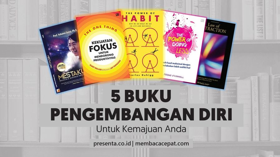 5 Buku Tentang Pengembangan Diri Untuk Kemajuan Anda