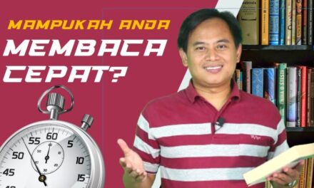 Mampukah Anda Membaca Cepat? (Tes Simulasi Membaca Cepat)