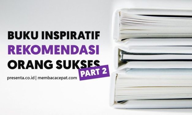 10 Buku Inspiratif yang Direkomendasikan Para Orang Sukses (2)